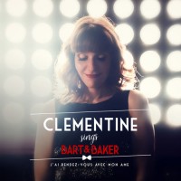 bart&baker---sing-me-a-love-song-(version-française)-[feat.-clémentine]